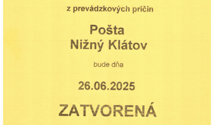 Fotka - OZNAM - pošta zatvorená 26.6.2025