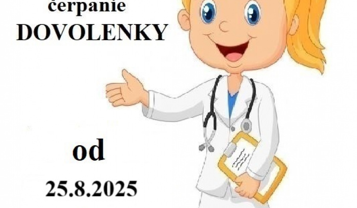Fotka - OZNAM - MUDr.Golianova - čerpanie dovolenky od 25.8.2025 do 1.9.2025