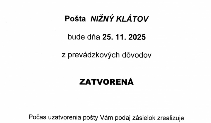 Fotka - OZNAM - pošta zatvorená 25.11.2025